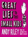 Great Lies to tell Small Kids (eBook)